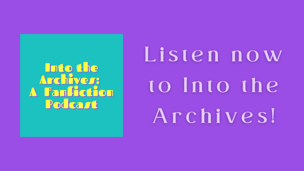 Listen now to Into the Archives!