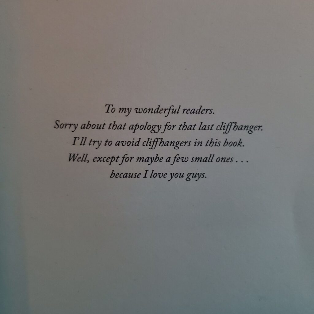 The Blood of Olympus dedication page, which reads: "To my wonderful readers. Sorry about that apology for that last cliffhanger. I'll try to avoid cliffhangers in this book. Well, except for maybe a few small ones ... because I love you guys."